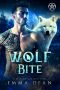 [The Blue Mountain Wolf Pack 05] • Wolf Bite
